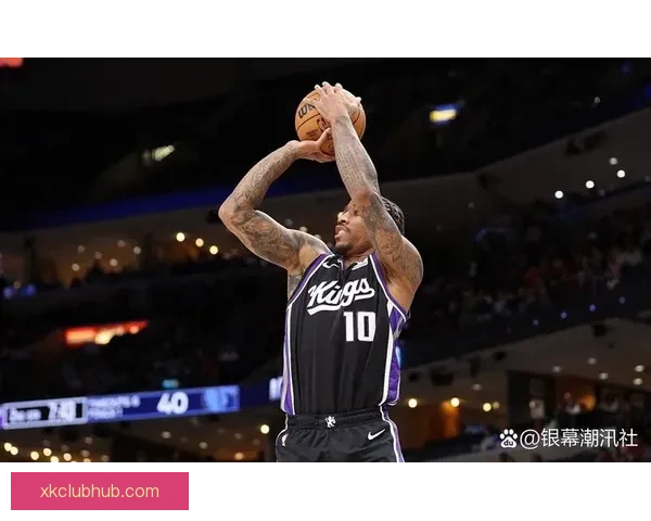 36岁232天 德罗赞创下NBA历史最年长30+10+0失误球员新纪录